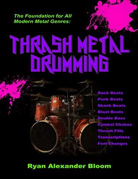 portada Thrash Metal Drumming (en Inglés)