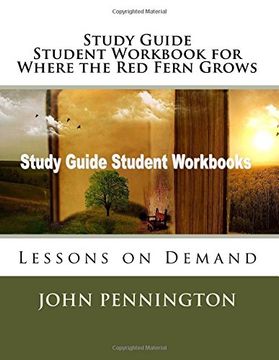 portada Study Guide Student Workbook for Where the Red Fern Grows: Lessons on Demand (en Inglés)