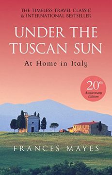 portada Under The Tuscan Sun: Anniversary Edition
