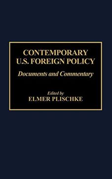portada Contemporary U. S. Foreign Policy: Documents and Commentary (en Inglés)