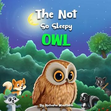 portada The Not So Sleepy Owl (en Inglés)