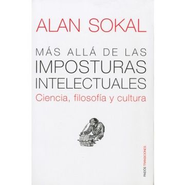 portada Más Allá de las Imposturas Intelectuales: Ciencia, Filosofía y Cultura (Transiciones) (in Spanish)