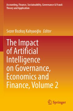 portada The Impact of Artificial Intelligence on Governance, Economics and Finance, Volume 2