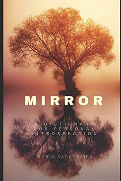 portada Mirror: A Dictionary for Personal Introspection (en Inglés)
