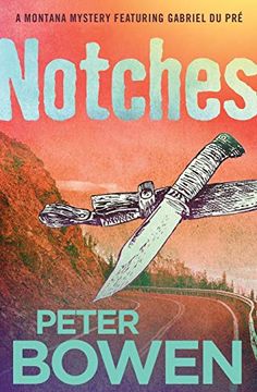 portada Notches (The Montana Mysteries Featuring Gabriel du Pre) (en Inglés)