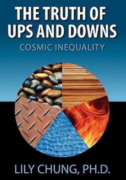 portada truth of ups & downs cosmic inequality (en Inglés)