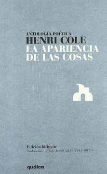 portada Antologaâ­A Poaâ©Tica : La Apariencia De Las Cosas (in Spanish)