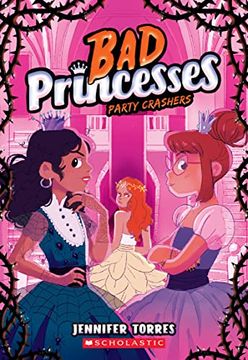 portada Party Crashers (Bad Princesses #3) (en Inglés)