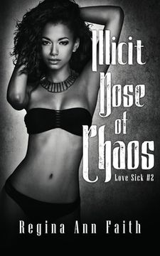 portada Illicit Dose of Chaos: A Rockstar Romance (Love Sick #2)