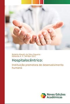 portada Hospitalocêntrico:  Instituição Promotora de Desenvolvimento Humano