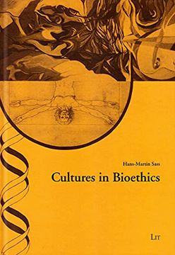 portada Cultures in Bioethics 40 Practical Ethics Studies Ethik in der Praxis Studien