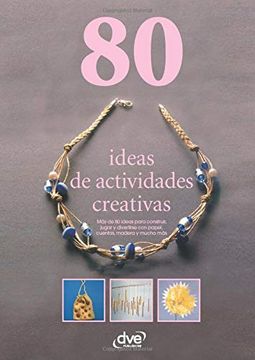 portada 80 Ideas de Actividades Creativas (in Spanish)