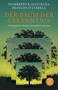 portada Der Baum der Erkenntnis: Die Biologischen Wurzeln Menschlichen Erkennens (en Alemán)