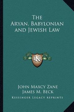 portada the aryan, babylonian and jewish law (en Inglés)