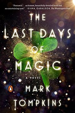 portada The Last Days of Magic: A Novel (en Inglés)