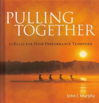 portada Pulling Together by John Murphy (2010) Hardcover (en Inglés)