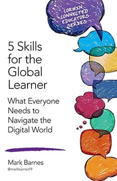 portada 5 Skills for the Global Learner: What Everyone Needs to Navigate the Digital World (en Inglés)