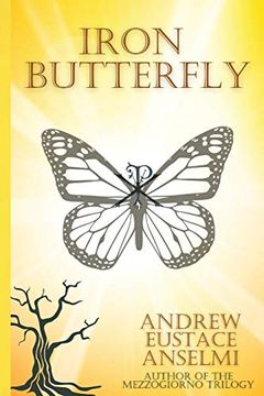 portada Iron Butterfly: The Mezzogiorno Trilogy (1) (in English)
