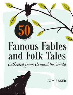 portada 50 Famous Fables and Folk Tales: Collected from Around the World