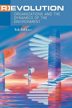 portada (r)evolution: organizations and the dynamics of the environment (en Inglés)