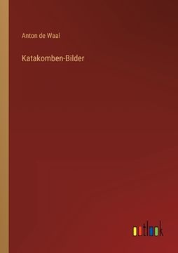 portada Katakomben-Bilder (in German)
