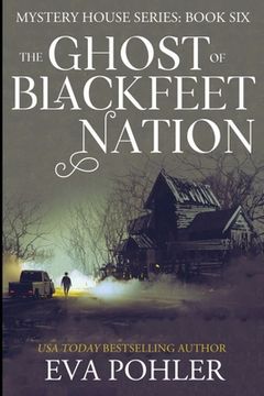 portada The Ghost of Blackfeet Nation (in English)
