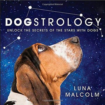 portada Dogstrology: Unlock the Secrets of the Stars With Dogs