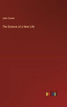 portada The Science of a new Life (en Inglés)