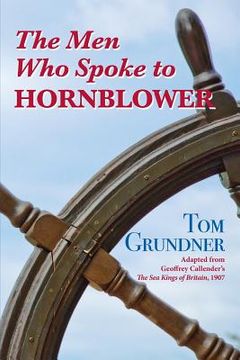 portada The Men Who Spoke to Hornblower (en Inglés)