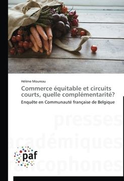 portada Commerce Equitable Et Circuits Courts, Quelle Complementarite?