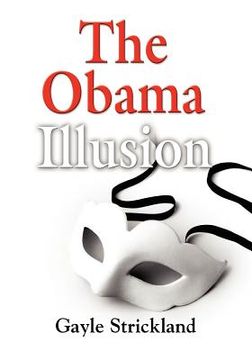 portada the obama illusion (in English)