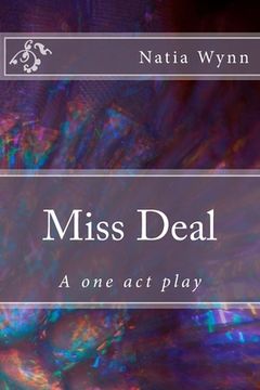 portada Miss Deal: A one act play (en Inglés)