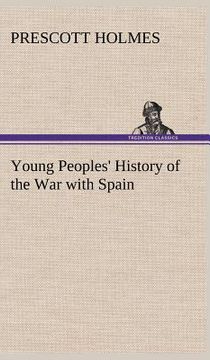 portada young peoples' history of the war with spain (in English)