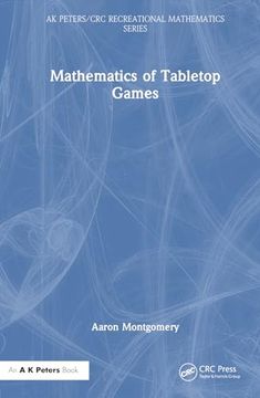 portada Mathematics of Tabletop Games (ak Peters (en Inglés)