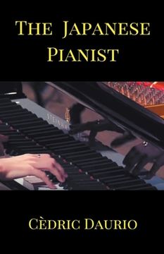 The Japanese Pianist (en Inglés)