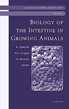 portada Biology of the Intestine in Growing Animals: Biology of Growing Animals Series (en Inglés)