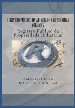 portada Registro Público Da Atividade Empresarial - Volume 2: Registro Público da Propriedade Industrial (en Portugués)