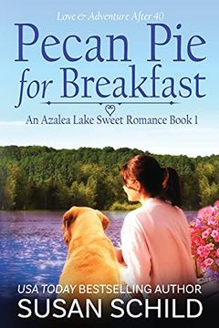 portada Pecan pie for Breakfast: (an Azalea Lake Sweet Romance Book 1) (1) (en Inglés)