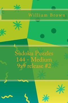 portada Sudoku Puzzles 144 - Medium 9x9 release #2 (in English)