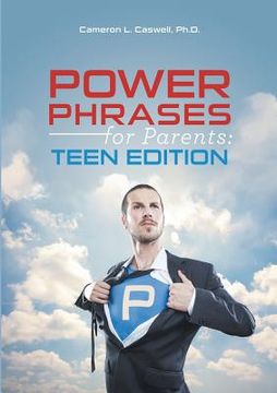 portada Power Phrases for Parents: Teen Edition (in English)