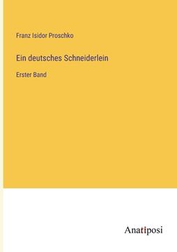 portada Ein deutsches Schneiderlein: Erster Band (in German)