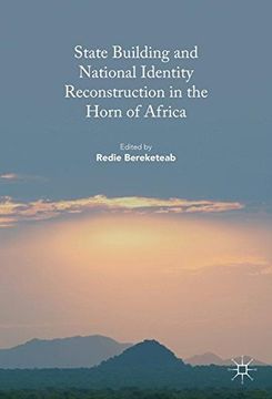 portada State Building and National Identity Reconstruction in the Horn of Africa
