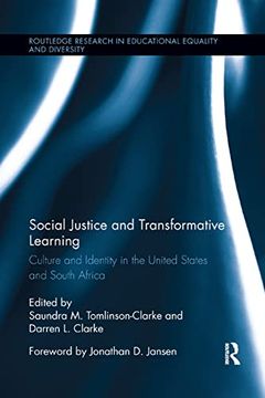 portada Social Justice and Transformative Learning: Culture and Identity in the United States and South Africa (Routledge Research in Educational Equality and Diversity)