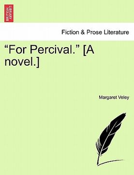 portada "for percival." [a novel.] (en Inglés)