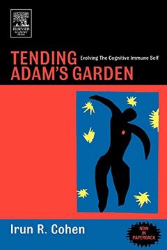 portada Tending Adam's Garden: Evolving the Cognitive Immune Self (in English)