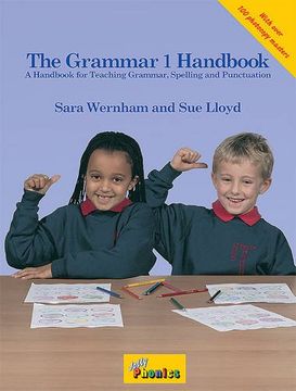 portada The Grammar Handbook. Per la Scuola Elementare: A Handbook for Teaching Grammar and Spelling: 1 (Jolly Grammar) (in English)