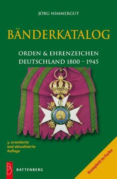 portada Bänderkatalog: Orden und Ehrenzeichen Deutschland 1800 – 1945 (in German)