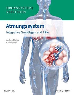 portada Organsysteme Verstehen - Atmungssystem: Integrative Grundlagen und Fälle (en Alemán)