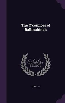 portada The O'connors of Ballinahinch (en Inglés)