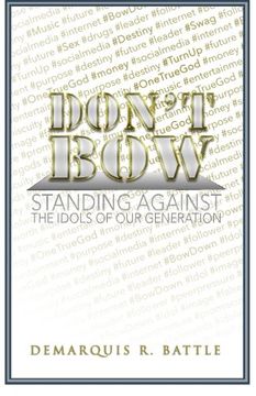 portada Don't Bow: Standing against the Idols of Our Generation